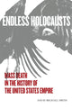 Book cover of: Endless Holocausts. By: David Michael Smith