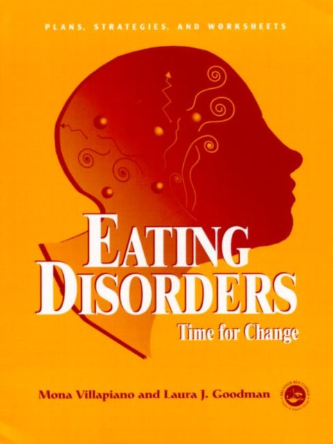 Book cover of: Eating Disorders: Time For Change. By: Mona Villapiano