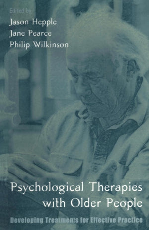 Psychological Therapies with Older People
