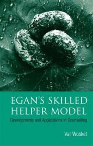 Egan's Skilled Helper Model