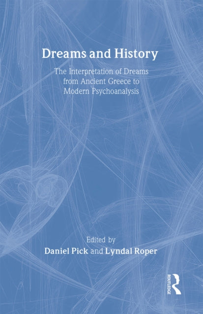 Book cover of: Dreams and History. By: Lyndal Roper