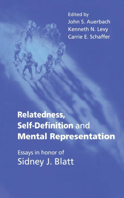 Book cover of: Relatedness, Self-Definition and Mental Representation. By: John Auerbach