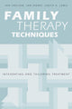Book cover of: Family Therapy Techniques. By: Jon Carlson