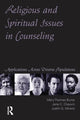 Book cover of: Religious and Spiritual Issues in Counseling. By: Mary Thomas Burke