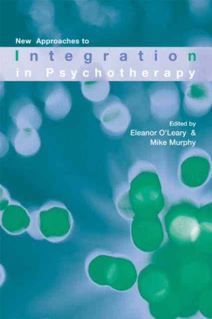 Book cover of: New Approaches to Integration in Psychotherapy