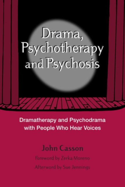 Book cover of: Drama, Psychotherapy and Psychosis