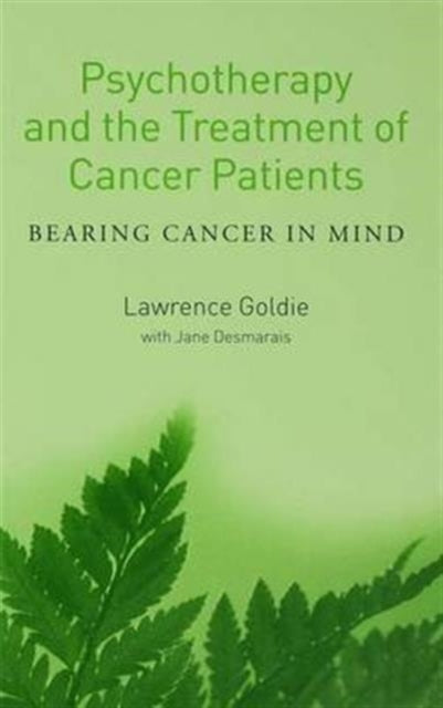Book cover of: Psychotherapy and the Treatment of Cancer Patients