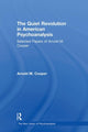 Book cover of: Quiet Revolution in American Psychoanalysis. By: Arnold Cooper