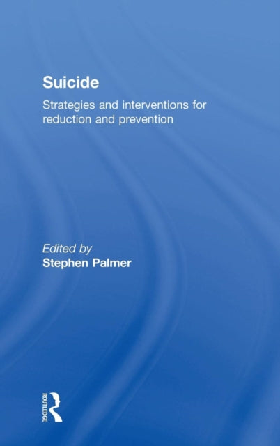 Book cover of: Suicide. By: Stephen Palmer