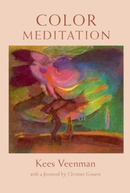 Book cover of: Color Meditation. By: Kees Veenman