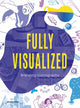 Book cover of: Fully Visualized: Branding Iconography. By: Gingko Press