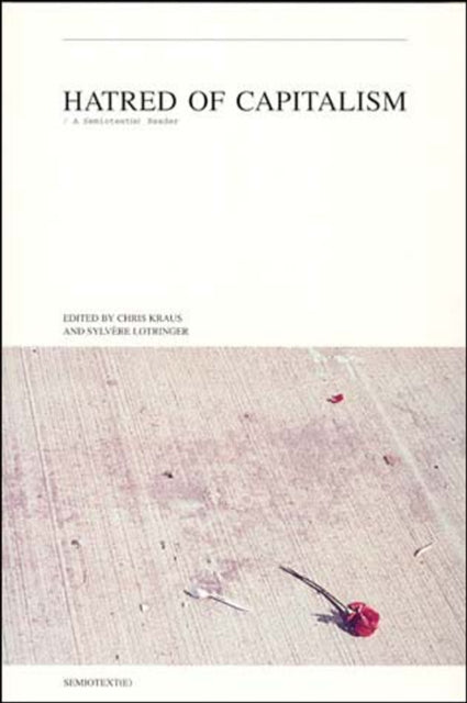 Book cover of: Hatred of Capitalism