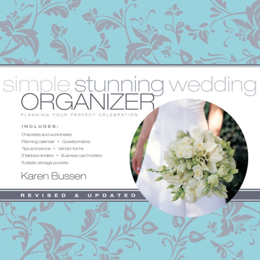Book cover of: Simple Stunning Wedding Organizer. By: Karen Bussen