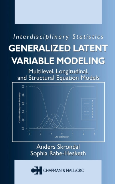 Book cover of: Generalized Latent Variable Modeling. By: Anders Skrondal