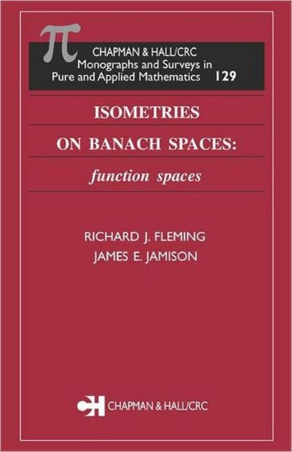 Book cover of: Isometries on Banach Spaces. By: Richard J. Fleming