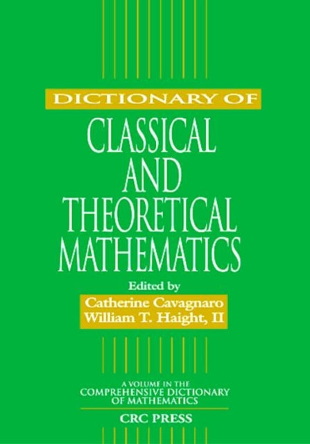 Book cover of: Dictionary of Classical and Theoretical Mathematics