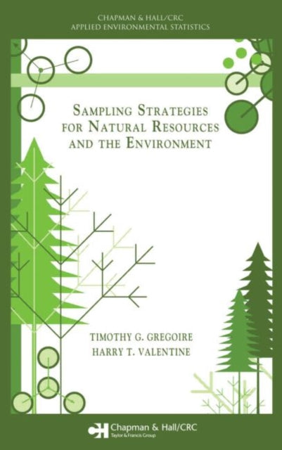 Book cover of: Sampling Strategies for Natural Resources and the Environment. By: Timothy G. Gregoire, T. G. Gregoire