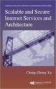 Book cover of: Scalable and Secure Internet Services and Architecture