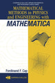 Book cover of: Mathematical Methods in Physics and Engineering with Mathematica. By: Ferdinand  F. Cap