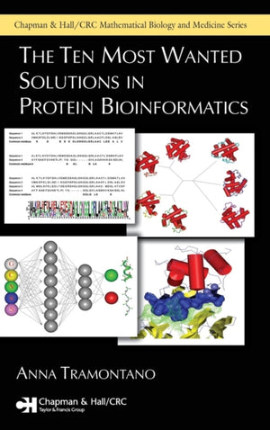 Ten Most Wanted Solutions in Protein Bioinformatics