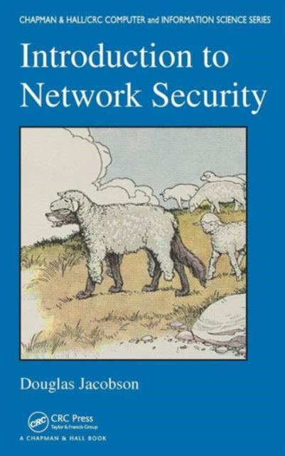 Book cover of: Introduction to Network Security. By: Douglas Jacobson