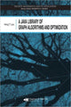 Book cover of: Java Library of Graph Algorithms and Optimization. By: Hang T. Lau