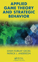 Book cover of: Applied Game Theory and Strategic Behavior. By: Ilhan Kubilay Geçkil, Ilhan K. Geckil