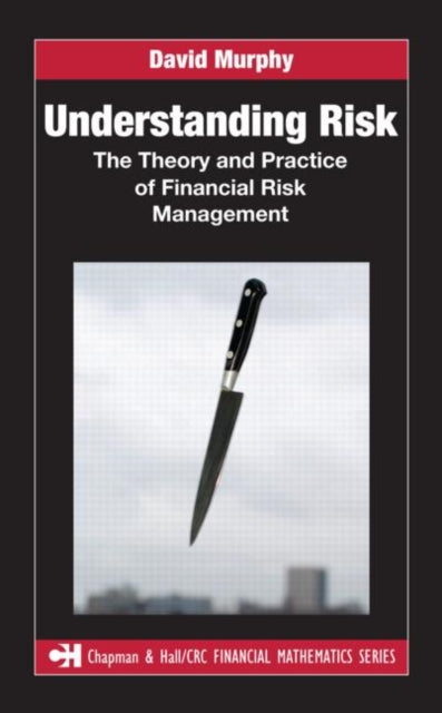 Book cover of: Understanding Risk. By: David Murphy