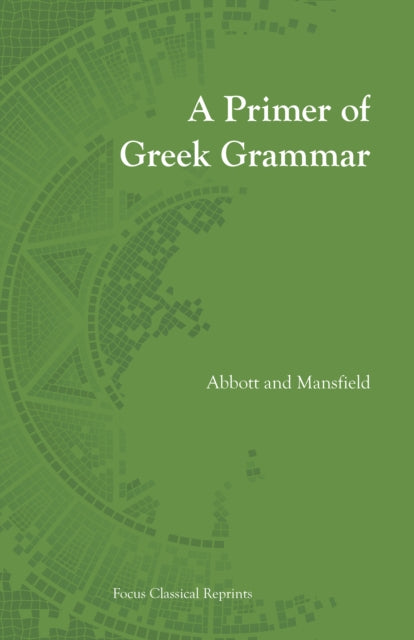 Book cover of: Primer of Greek Grammar