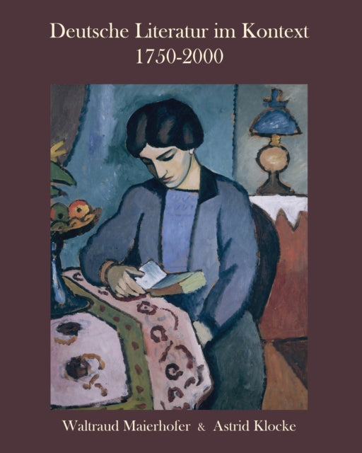 Book cover of: Deutsche Literatur im Kontext 1750-2000. By: Waltraud Maierhofer