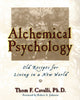 Book cover of: Alchemical Psychology. By: Thom F. Cavalli