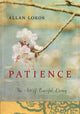 Book cover of: Patience. By: Allan Lokos