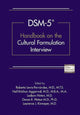 Book cover of: DSM-5® Handbook on the Cultural Formulation Interview. By: Roberto Lewis-Fernández