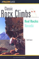 Book cover of: Classic Rock Climbs No. 28: Red Rocks. By: Todd Swain