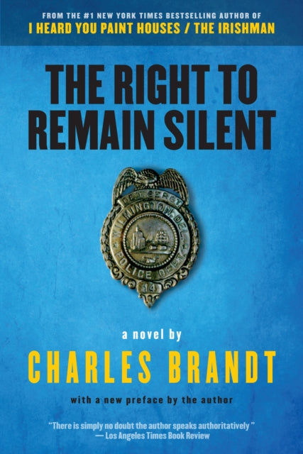 Book cover of: Right to Remain Silent. By: Charles Brandt