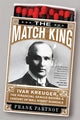Book cover of: Match King. By: Frank Partnoy