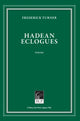 Book cover of: Hadean Eclogues. By: Frederick Turner