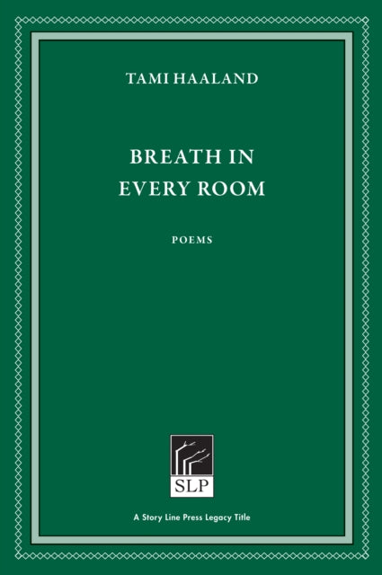 Book cover of: Breath in Every Room. By: Tami Haaland