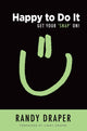 Book cover of: Happy to Do It. By: Randy Draper