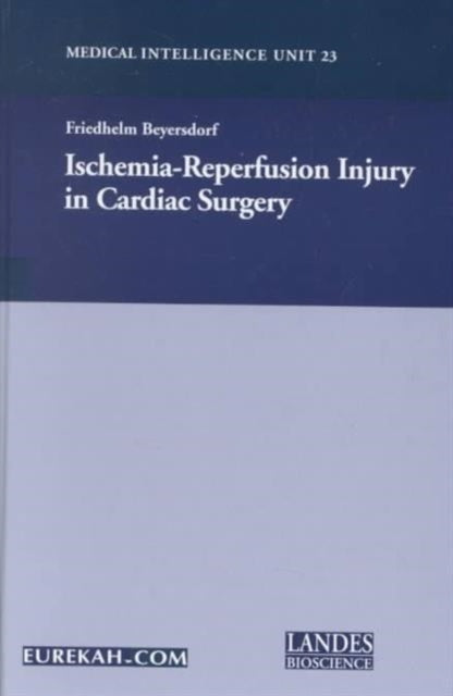 Book cover of: Ischemia-Reperfusion Injury in Cardiac Surgery
