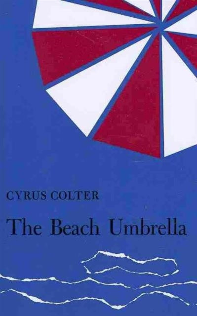 Book cover of: BEACH UMBRELLA. By: Cyrus Colter