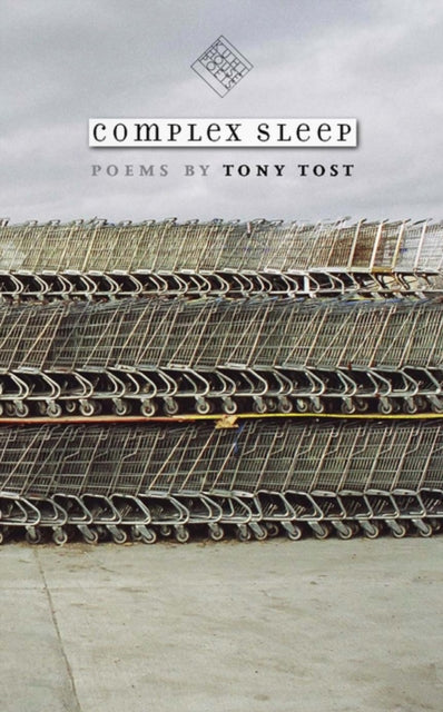 Book cover of: Complex Sleep. By: Tony Tost
