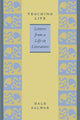 Book cover of: Teaching Life. By: Dale Salwak