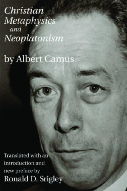 Book cover of: Christian Metaphysics and Neoplatonism. By: Albert Camus