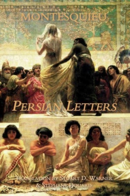 Book cover of: Persian Letters. By: Charles-Louis de Secondat baron de La Brède et de Montesquieu