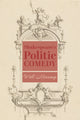 Book cover of: Shakespeare's Politic Comedy. By: Will Morrisey