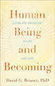 Book cover of: Human Being and Becoming. By: David G. Benner