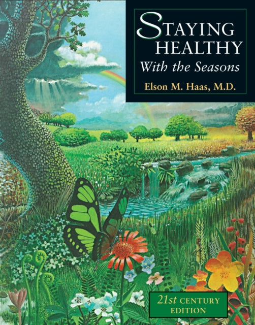 Book cover of: Staying Healthy with the Seasons