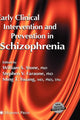 Book cover of: Early Clinical Intervention and Prevention in Schizophrenia