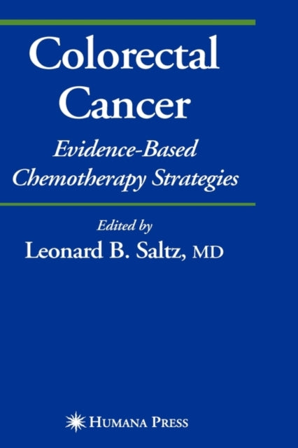 Book cover of: Colorectal Cancer. By: Leonard B. Saltz